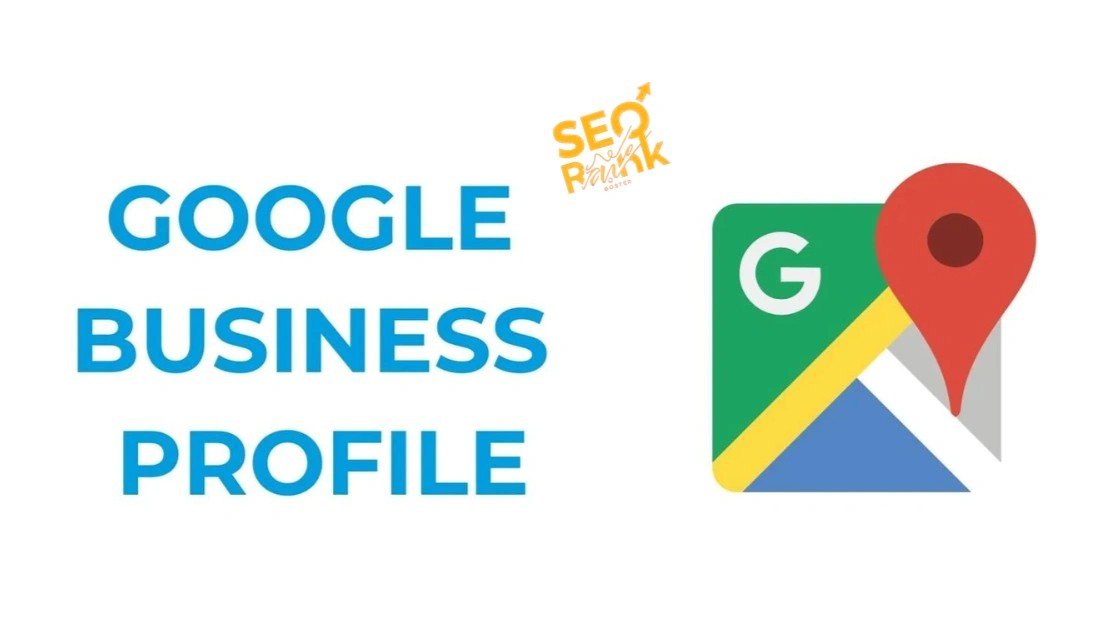 GOOGLE BUSINESS PROFILE text next to a Google Maps pin icon on the right, with a small SEO Rank branding mark above.